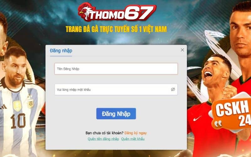 Nhập thông tin tài khoản THOMO67 của bạn