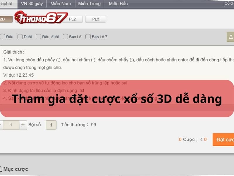 Cách Tham gia Đặt Cược Xổ Số 3D tại Thomo67
